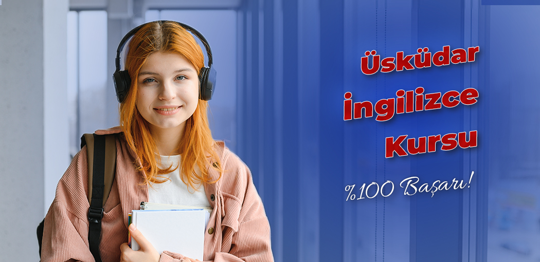 Üsküdar İngilizce Kursu